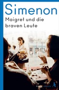 Cover: Maigret und die braven Leute - Atlantik Verlag
