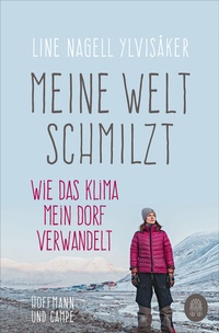 Abbildung von: Meine Welt schmilzt - Hoffmann & Campe