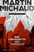 Cover: Aus dem Schatten des Vergessens - Hoffmann & Campe