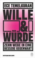 Cover: Wille und W&uuml;rde - Hoffmann & Campe