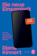 Cover: Die neue Einsamkeit - Hoffmann & Campe