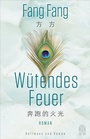 Cover: Wütendes Feuer - Hoffmann & Campe