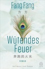 Cover: Wütendes Feuer - Hoffmann & Campe