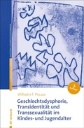 Cover: Geschlechtsdysphorie, Transidentit&auml;t und Transsexualit&auml;t im Kindes- und Jugendalter - Ernst Reinhardt Verlag