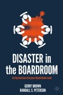 Cover: Disaster in the Boardroom - Palgrave Macmillan