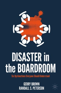 Enlarge image Cover: Disaster in the Boardroom - Palgrave Macmillan