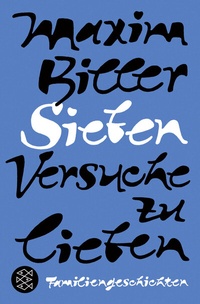 Abbildung von: Sieben Versuche zu lieben - Fischer Taschenbuch