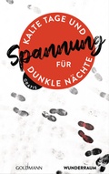 Cover: Spannung f&uuml;r kalte Tage und dunkle N&auml;chte Herbst 2021 - Goldmann