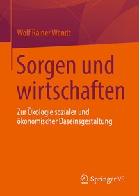Abbildung von: Sorgen und wirtschaften - Springer VS