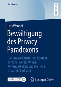Abbildung von: Bewältigung des Privacy Paradoxons - Springer Gabler
