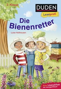 Abbildung von: Duden Leseprofi - Die Bienenretter, 2. Klasse - Fischer Sauerländer Duden