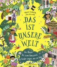 Abbildung von: Das ist unsere Welt - FISCHER Sauerländer