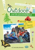 Cover: Das Outdoor-Entdeckerhandbuch - FISCHER Sauerl&auml;nder