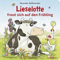 Abbildung von: Lieselotte freut sich auf den Frühling - FISCHER Sauerländer