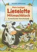 Cover: Mein lustiger Lieselotte Mitmachblock - FISCHER Sauerl&auml;nder