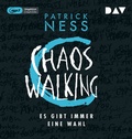 Cover: Chaos Walking - Teil 2: Es gibt immer eine Wahl - Der Audio Verlag