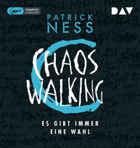 Abbildung von: Chaos Walking - Teil 2: Es gibt immer eine Wahl - Der Audio Verlag
