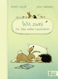 Abbildung von: Wir zwei - Ein Jahr voller Geschichten - Baumhaus
