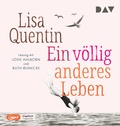 Cover: Ein v&ouml;llig anderes Leben - Der Audio Verlag