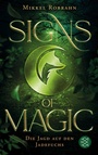 Cover: Signs of Magic 1 - Die Jagd auf den Jadefuchs - FISCHER Sauerländer
