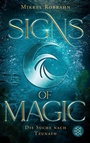 Cover: Signs of Magic 2 - Die Suche nach Tzunath - FISCHER Sauerländer