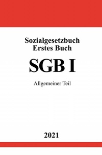 Abbildung von: Sozialgesetzbuch Erstes Buch (SGB I) - epubli