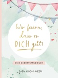 Cover: Wir feiern, dass es dich gibt! - FISCHER Kr&uuml;ger