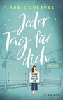 Cover: Jeder Tag für dich - FISCHER Krüger