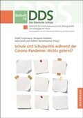 Cover: Schule und Schulpolitik w&auml;hrend der Corona-Pandemie: Nichts gelernt? - Waxmann