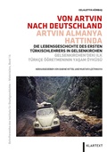 Cover: Von Artvin nach Deutschland - Artvin Almanya Hattinda - Klartext