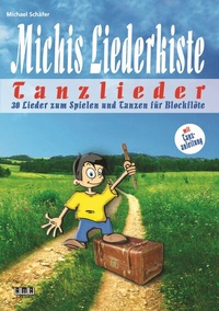 Abbildung von: Michis Liederkiste: Tanzlieder für Blockflöte - AMA