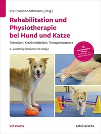 Abbildung von: Rehabilitation und Physiotherapie bei Hund und Katze - Schlütersche