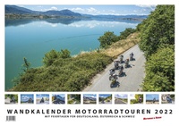 Abbildung von: Foto-Wandkalender Motorradtouren 2022 DIN A2 quer mit Feiertagen für Deutschland, Östereich und die Schweiz - Mit Platz für Notizen - M & R Verlag