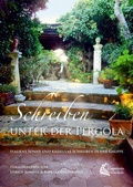 Cover: Schreiben unter der Pergola - Capriccio Verlag Berlin