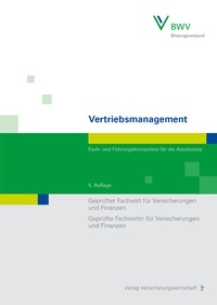 Abbildung von: Vertriebsmanagement - VVW Verlag Versicherungswirtschaft