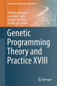 Enlarge image Cover: Genetic Programming Theory and Practice XVIII - Springer