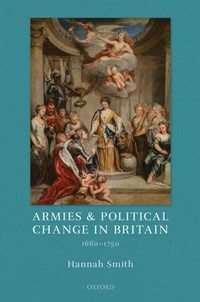 Bild: Armies and Political Change in Britain, 1660-1750 - OUP eBook