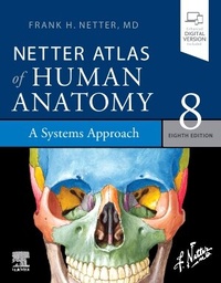 Bild vergrößern Bild: Netter Atlas of Human Anatomy: A Systems Approach - Elsevier