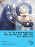 Cover: Smart Home Technologies and Services for Geriatric Rehabilitation - Academic Press