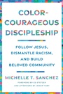 Cover: Color-Courageous Discipleship - Random House USA Inc