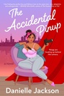 Cover: The Accidental Pinup - Berkley
