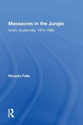 Cover: Massacres In The Jungle - Routledge