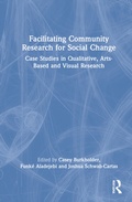 Cover: Facilitating Community Research for Social Change - Routledge