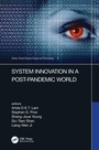 Cover: System Innovation in a Post-Pandemic World - CRC Press