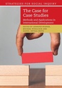 Cover: The Case for Case Studies - Cambridge University Press