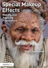 Abbildung von: Special Makeup Effects for Stage and Screen - Routledge