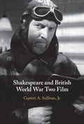 Cover: Shakespeare and British World War Two Film - Cambridge University Press
