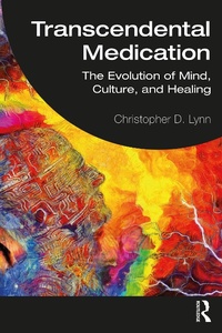 Abbildung von: Transcendental Medication - Routledge