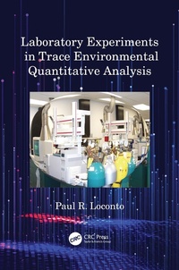 Abbildung von: Laboratory Experiments in Trace Environmental Quantitative Analysis - CRC Press