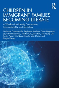 Abbildung von: Children in Immigrant Families Becoming Literate - Routledge